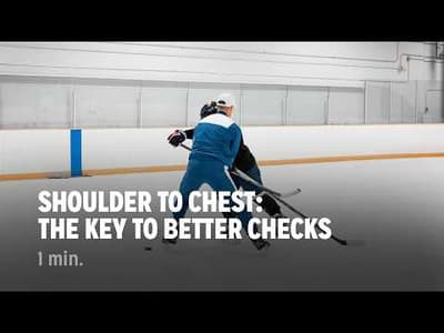 Shoulder to Chest: The Key To Better Checks