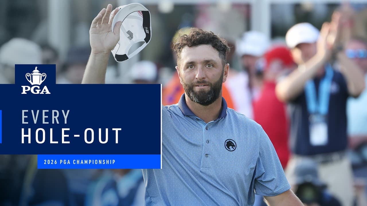 Every Hole-Out | 2026 PGA Championship