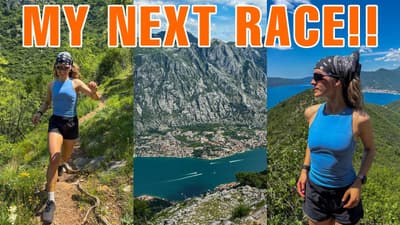 Montenegro hike & revealing my next race!