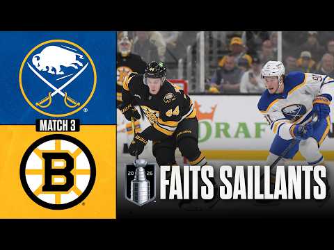 Sabres vs Bruins, match no 3 | 23/04/26 | Faits saillants