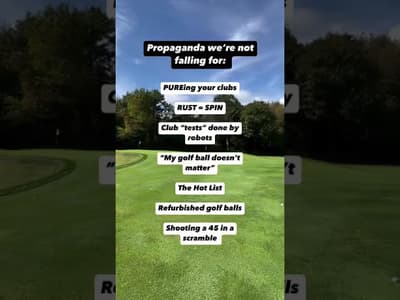 Our Golf Propaganda we're not falling for...