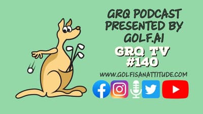 Episode ONE-HUNDRED & FORTY - The GRQ Podcast