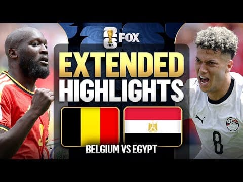 Belgium vs Egypt Extended Highlights 🌎🏆 2026 FIFA World Cup™