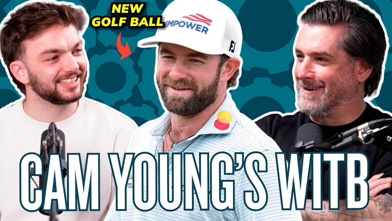 Cam Young 2026 What's In The Bag! Is His New Golf Ball The Secret To His Success?