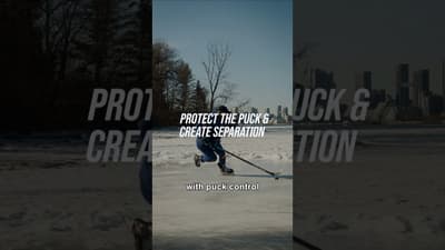 PROTECT THE PUCK & CREATE SEPARATION