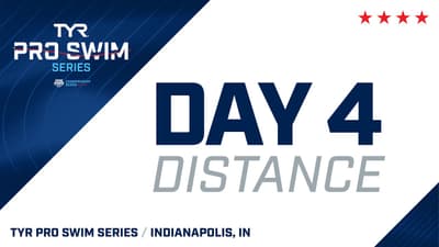 Day 4 Distance | 2026 TYR Pro Swim Series Indianapolis