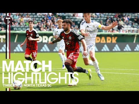 HIGHLIGHTS | Timbers2 vs. North Texas SC | Apr. 19, 2026
