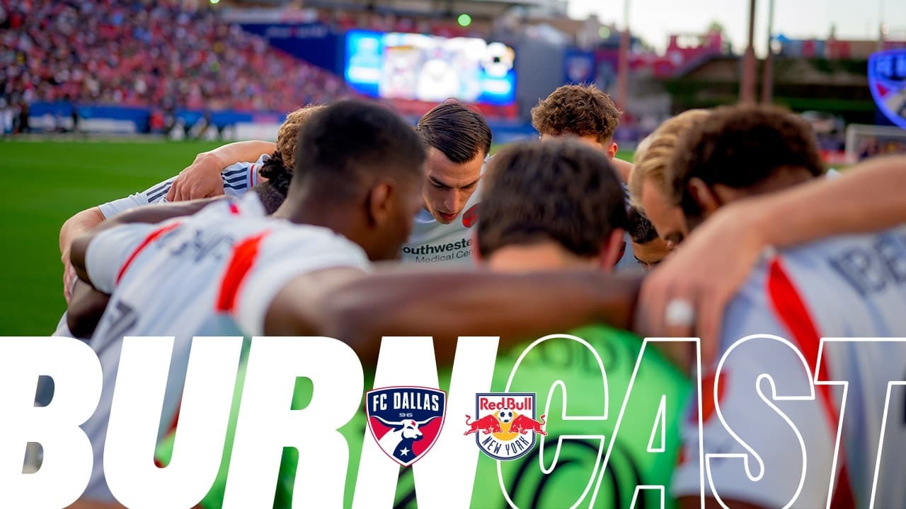 FC Dallas at Red Bull New York | Burncast Radio Stream