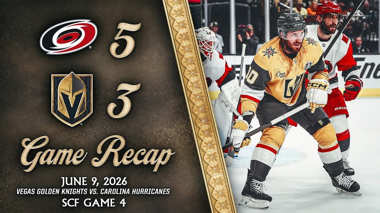 SCF GAME 4 HIGHLIGHTS | Carolina Hurricanes 5,  Vegas Golden Knights 3 | June 9, 2026
