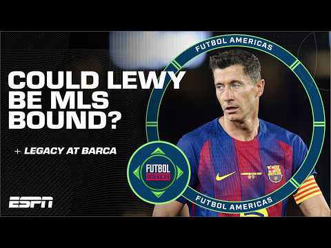 Robert Lewandowski could be the ‘PERFECT FIT’ for MLS? | Futbol Americas