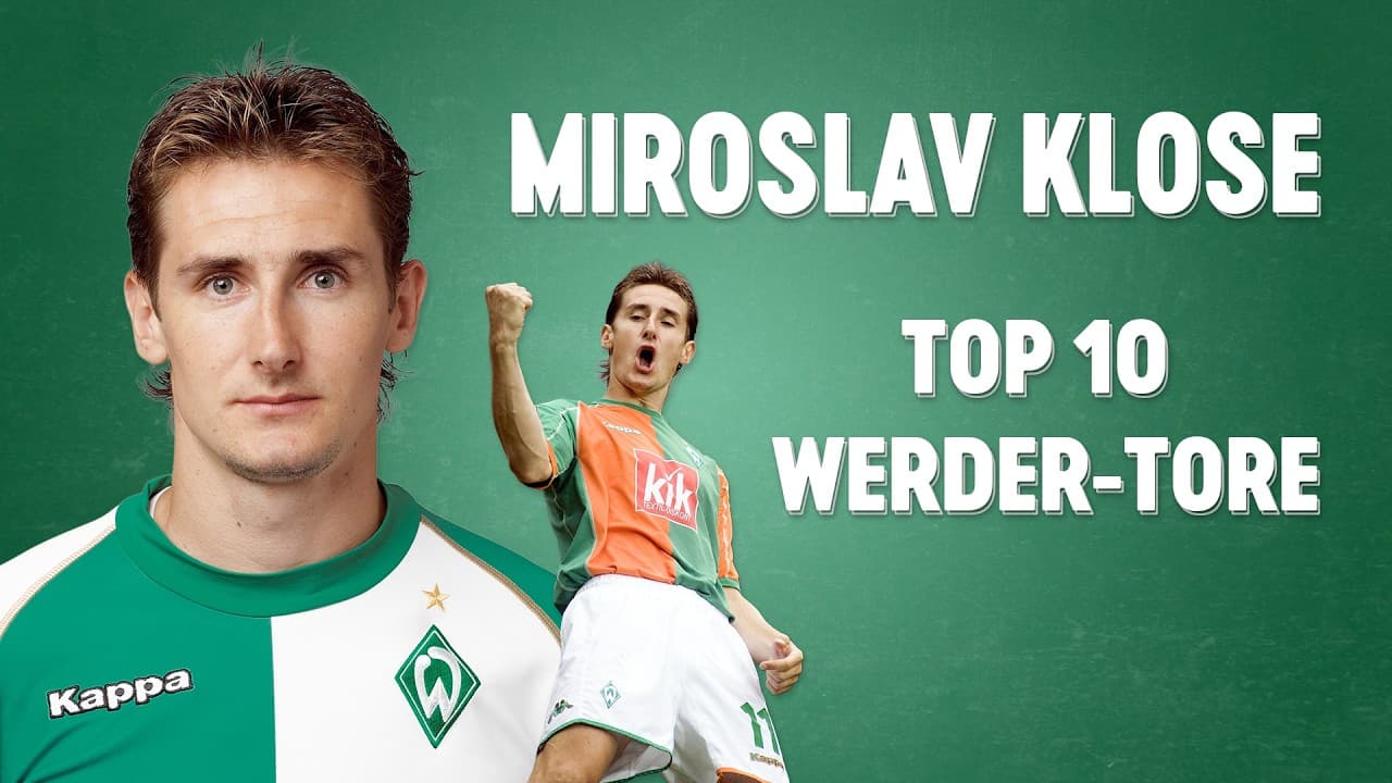 Top 10 Werder-Tore von Miro Klose | SV Werder Bremen