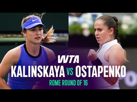 Anna Kalinskaya vs. Jelena Ostapenko | 2026 Rome Round of 16 | WTA Match Highlights