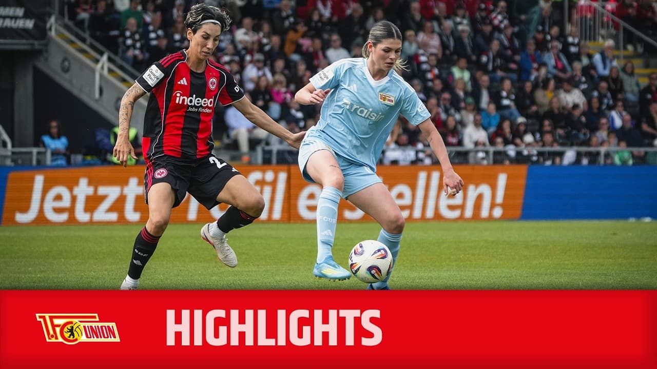"Gute Grundlage" | Highlights #SGEFCU | 1. FC Union Berlin