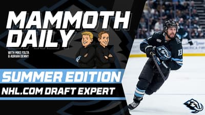 Mammoth Daily | Jun. 25, 2026: NHL Draft Preview Show, NHL.com's Mike Morreale Joins