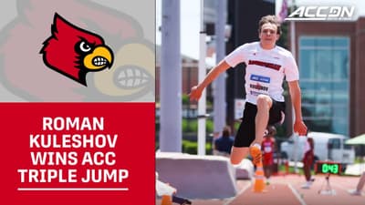 Louisville's Roman Kuleshov Wins ACC Triple Jump Title
