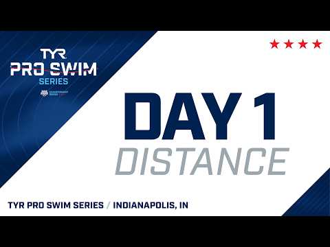 Day 1 Distance | 2026 TYR Pro Swim Series Indianapolis