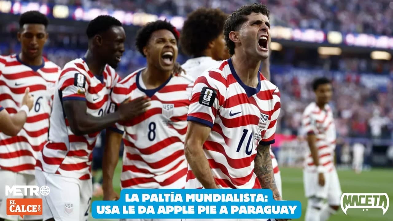 La PaLtía Mundialista: USA le da apple pie a Paraguay