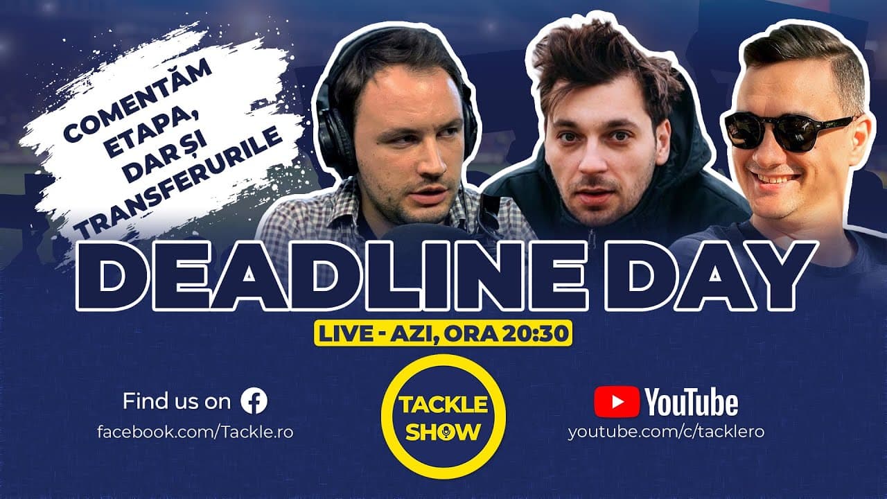 Transfer Deadline Day Live + Impresii despre etapa 3 Premier League | Tackle Show 278
