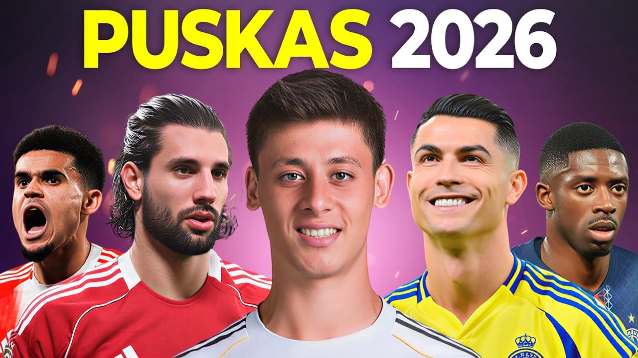 Puskas Award 2026 • 40 Possible Contenders