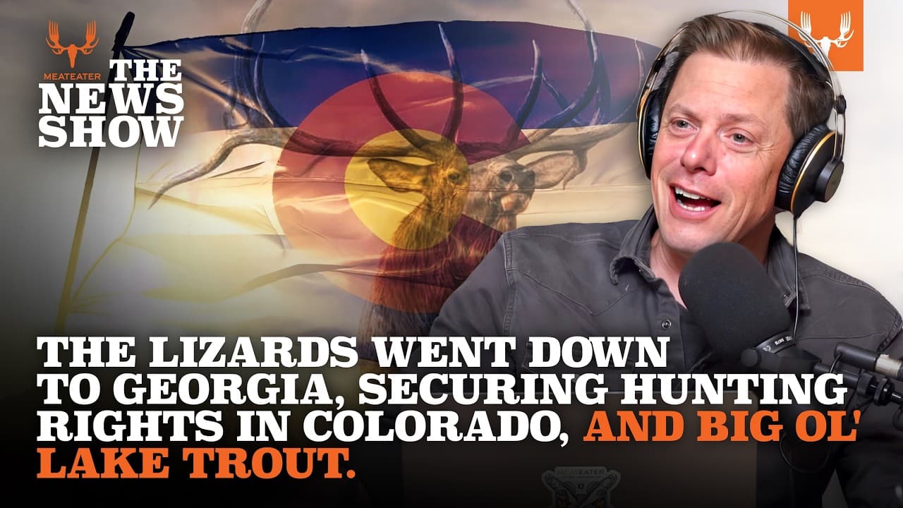 The Lizards Went Down to Georgia and Securing Hunting Rights in Colorado | The News Show Ep. 887