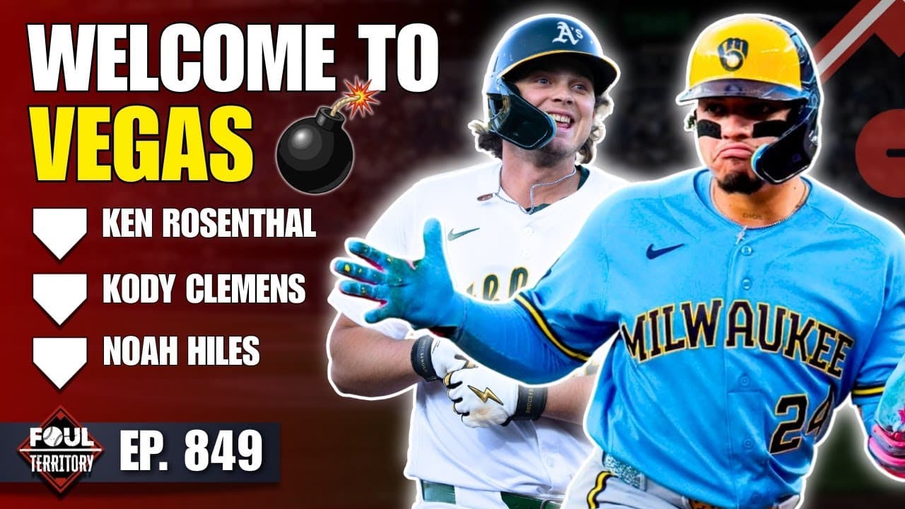What Did We Just Watch In Las Vegas? | Ken Rosenthal, Kody Clemens, Noah Hiles | Foul Territory