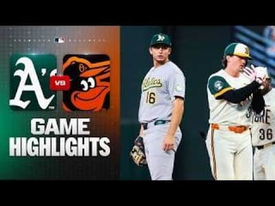 A's vs. Orioles Game Highlights (5/8/26) | MLB Highlights