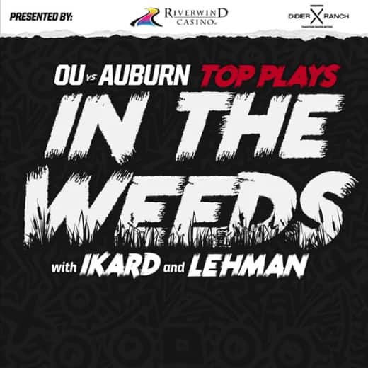 "In the Weeds": Breaking Down OU Football's Top Plays vs. Auburn