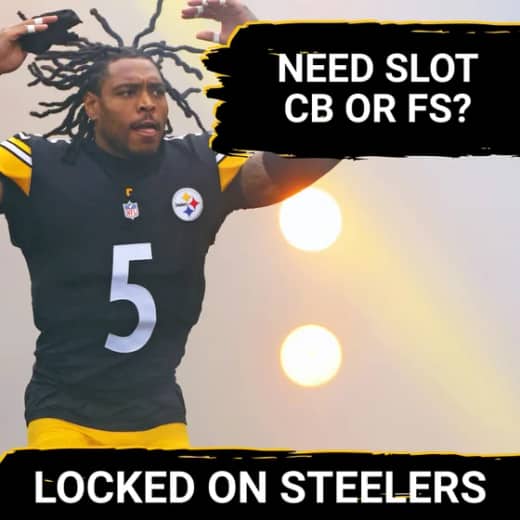 Steelers' Free Agent Moves Mean Slot CB or FS a Bigger Need? | Trade Up or Trade Down in 1st Round?