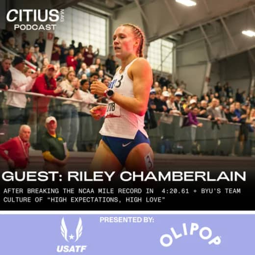 Riley Chamberlain After Breaking The NCAA Mile Record In 4:20.61 + BYU’s Team Culture Of “High Expectations, High Love”