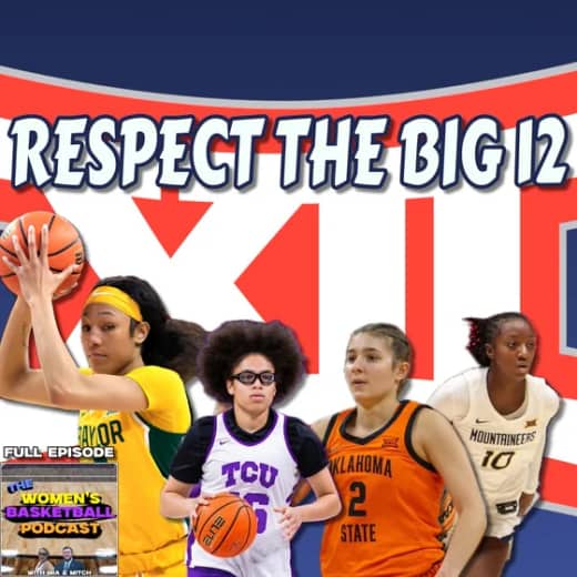 Episode 52: Respect the Big 12