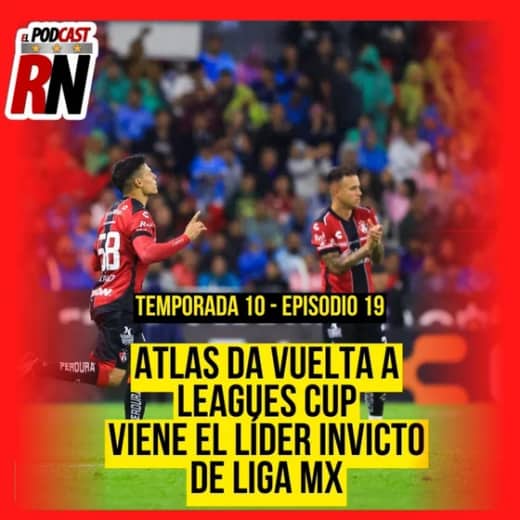 ATLAS DEJA ATRÁS FRACASO DE LEAGUES CUP, VIENE EL LÍDER INVICTO PACHUCA EN LIGA