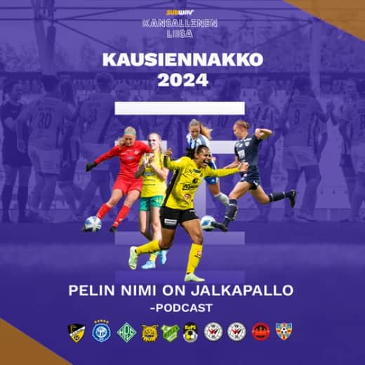 #18 - Subway Kansallinen Liiga 2024 - kausiennakko