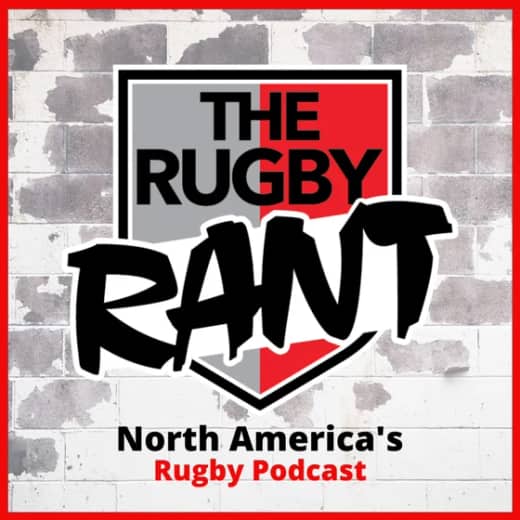 The Rugby Rant - Episode 224