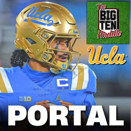 EVAL: UCLA's Transfer Portal Additions & Departures!