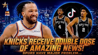 Knicks Just Received DOUBLE DOSE Of Amazing News! Spurs Have A MAJOR PROBLEM... | Knicks News