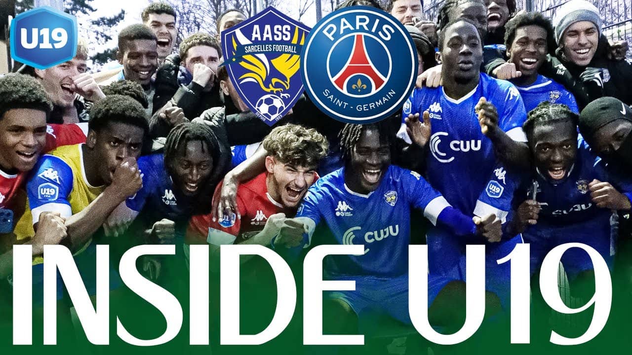 U19 NATIONAL - SARCELLE X PSG - INSIDE