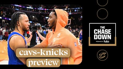 Chase Down Podcast Bonus Episode: Cavs-Knicks Preview