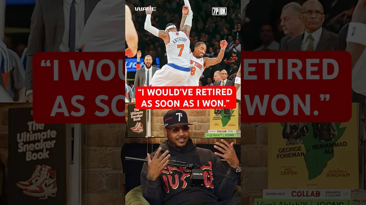 Melo Would've RETIRED If His Knicks Won A Championship?! π€―