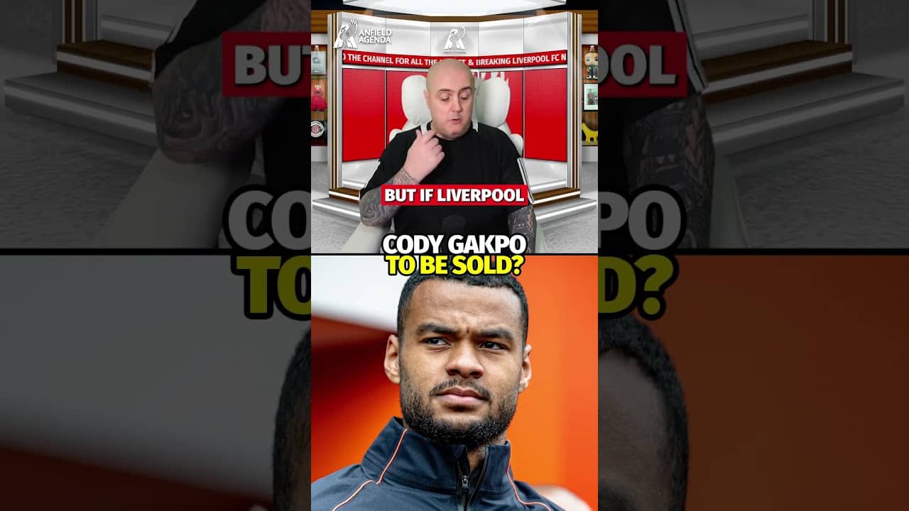 Will Liverpool SELL Cody Gakpo?