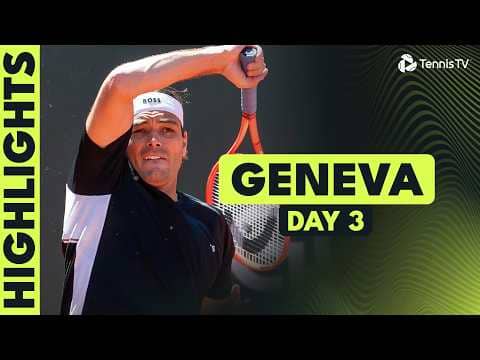 Fritz Faces Popyrin; Ruud, Wawrinka, Bublik, Tsitsipas & Tien Play | Geneva 2026 Day 3 Highlights