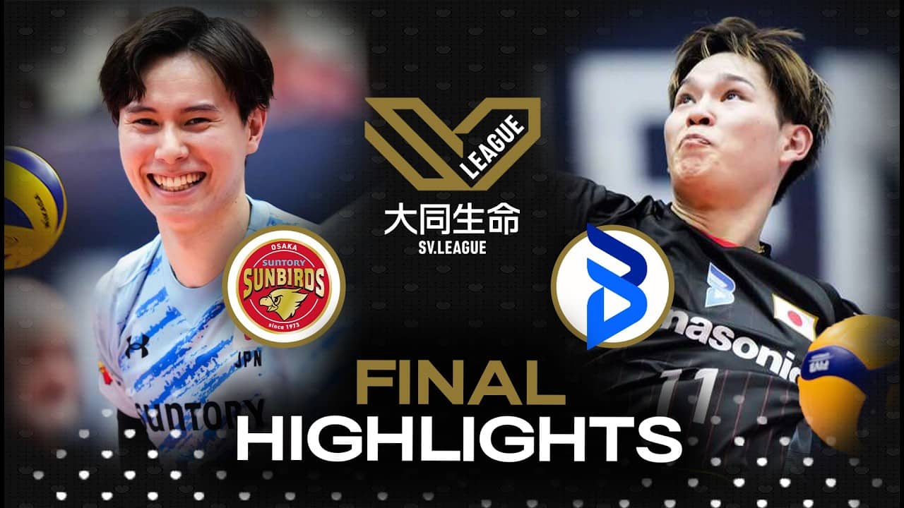 Final 3 - Suntory Sunbirds π―π΅ vs. Osaka Bluteon π―π΅ | SV. League 2026 - Highlights