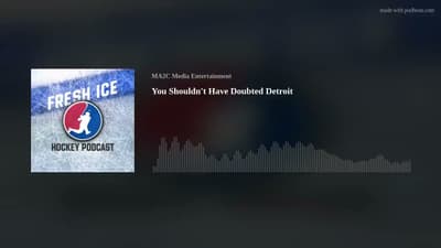 You Shouldn't Have Doubted Detroit