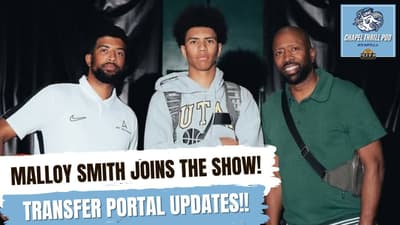 Son of Kenny Smith and UNC commit Malloy Smith joins show, Malone portal moves! | CHAPEL THRILL POD