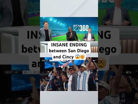 MLS 360 team couldn't believe how to INSANE ending was to San Diego FC vs. FC Cincinnati 😱