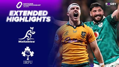 EXTENDED: Wallabies v Ireland Highlights | Nations Championship | Round 1