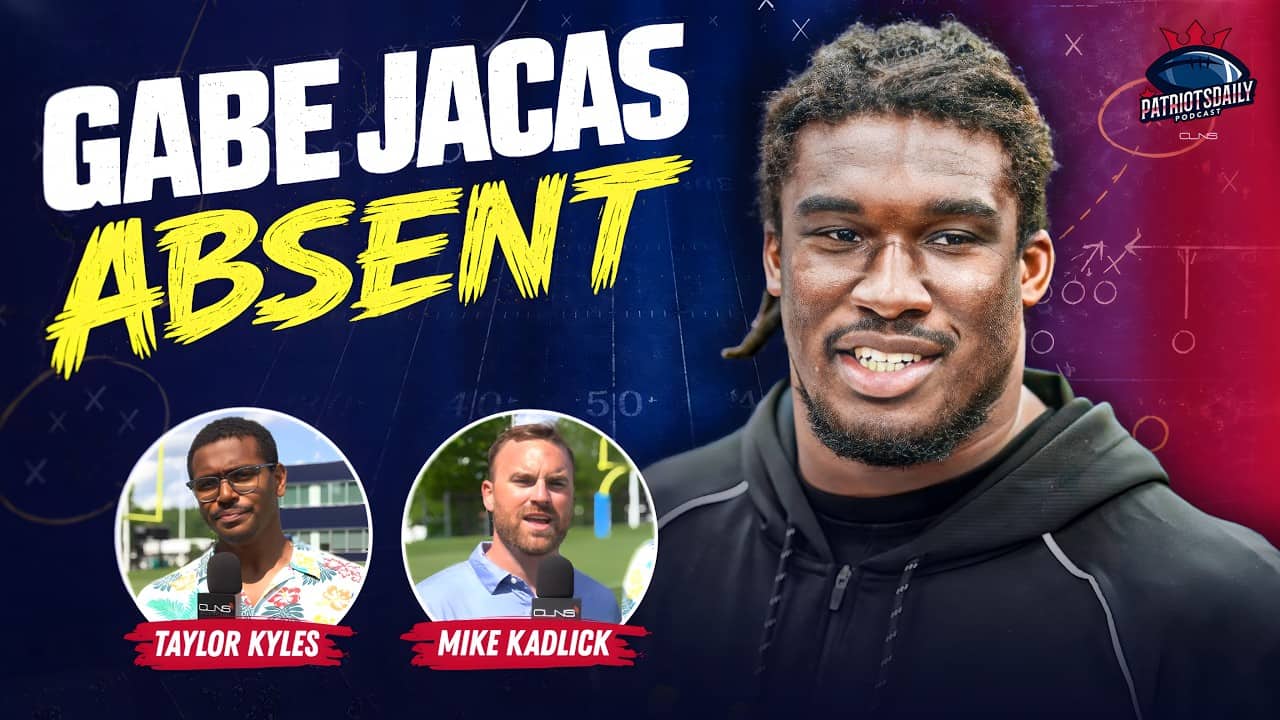 Gabe Jacas MISSES Minicamp: Do Patriots Need Another EDGE? | Patriots Daily