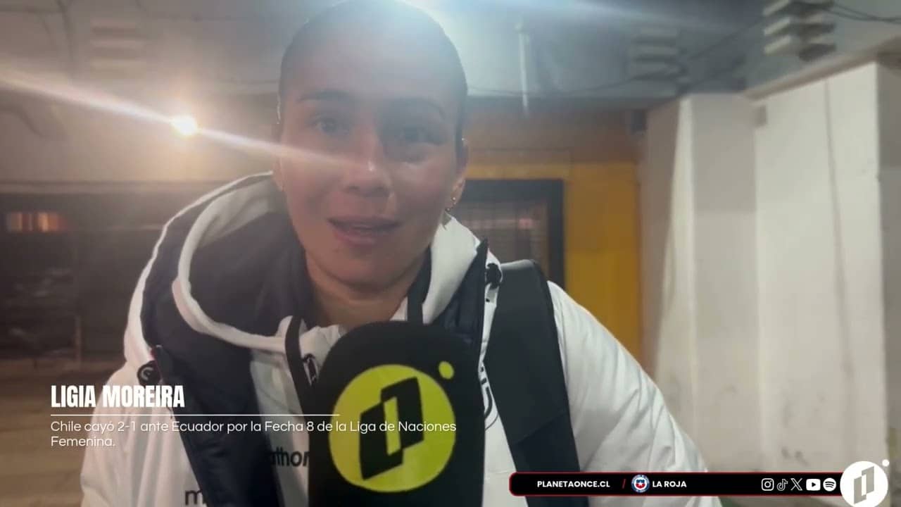 Ligia Moreira | Declaraciones Chile 1-2 Ecuador Liga de Naciones Femenina Fecha 8 05-06-2026