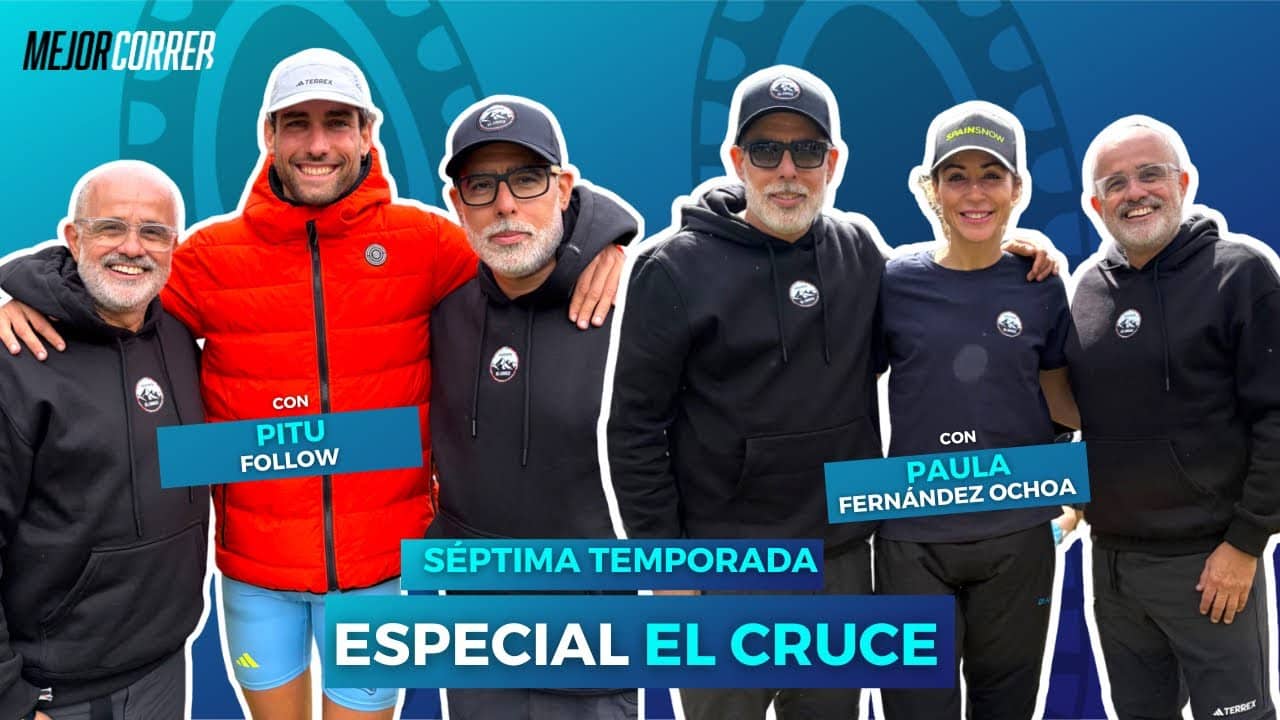 Especial EL CRUCE 2025: Paula Fernández Ochoa y Pitu Follow | MEJOR CORRER