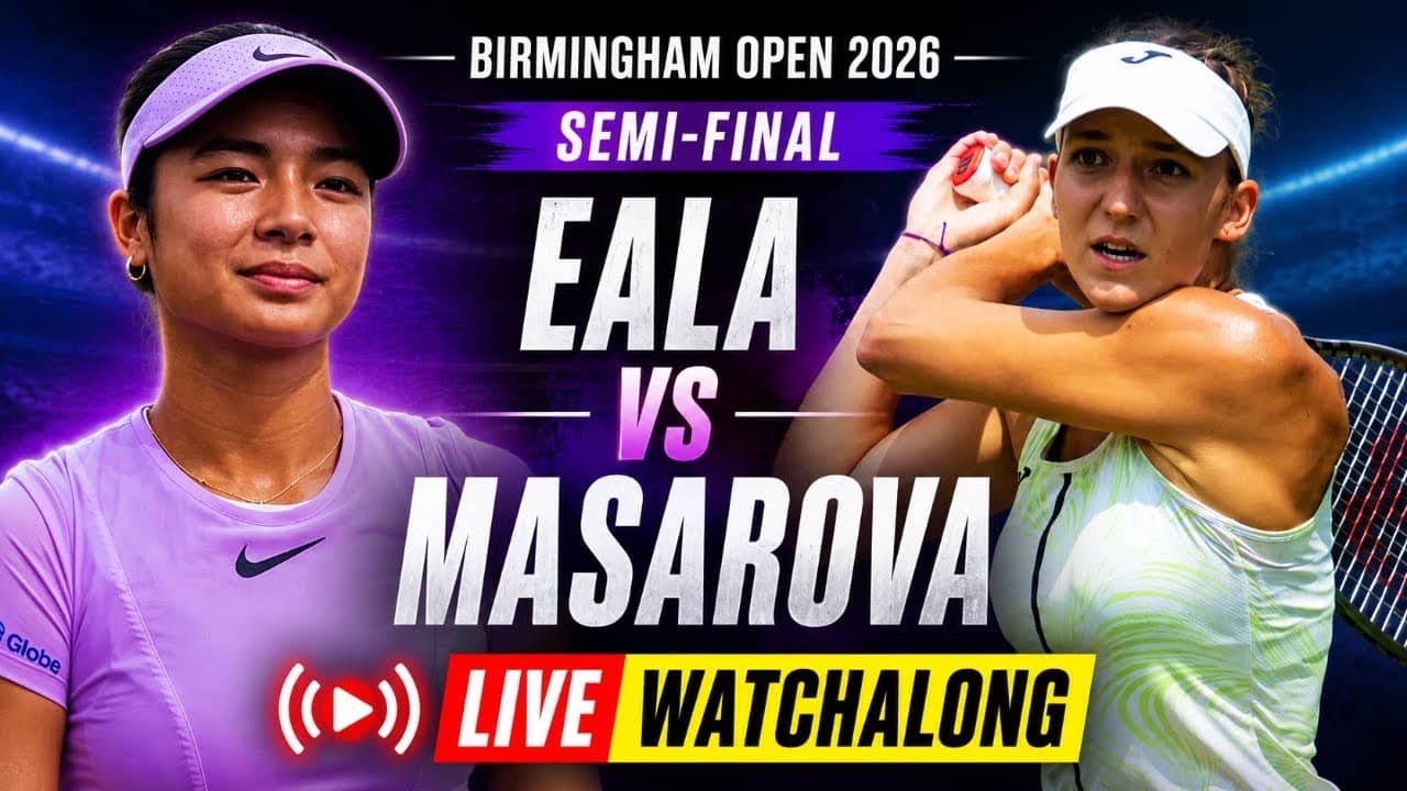 Alex Eala vs Rebeka Masarova | WTA Birmingham Open 2026 semi-final | LIVE TENNIS WATCHALONG