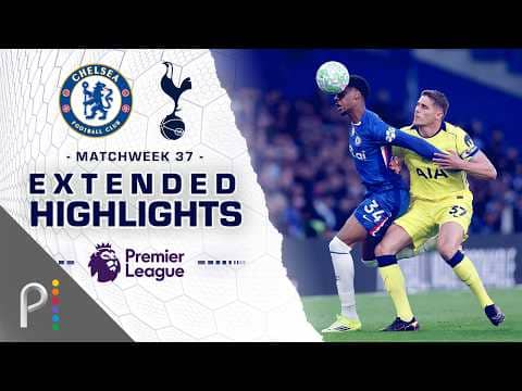 Chelsea v. Tottenham Hotspur | PREMIER LEAGUE HIGHLIGHTS | 5/19/2026 | NBC Sports